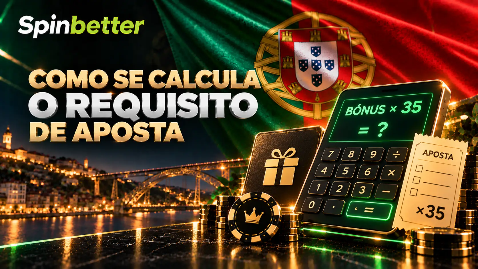 Calculadora com a expressão bónus vezes 35 e um boletim, sobre a bandeira portuguesa, com a marca SpinBetter